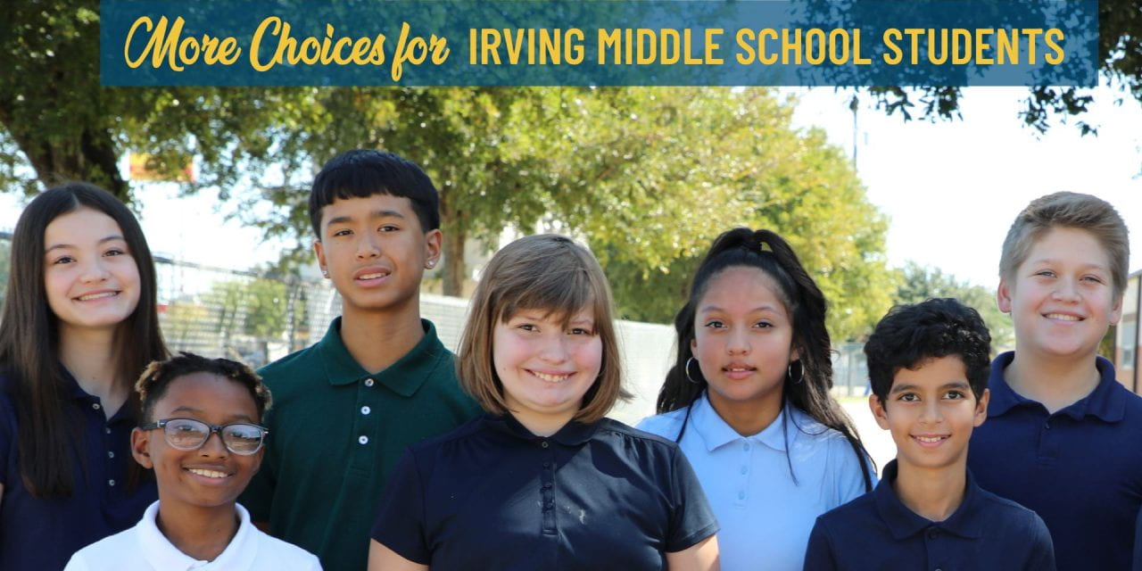 More Choices for Irving Middle Schools