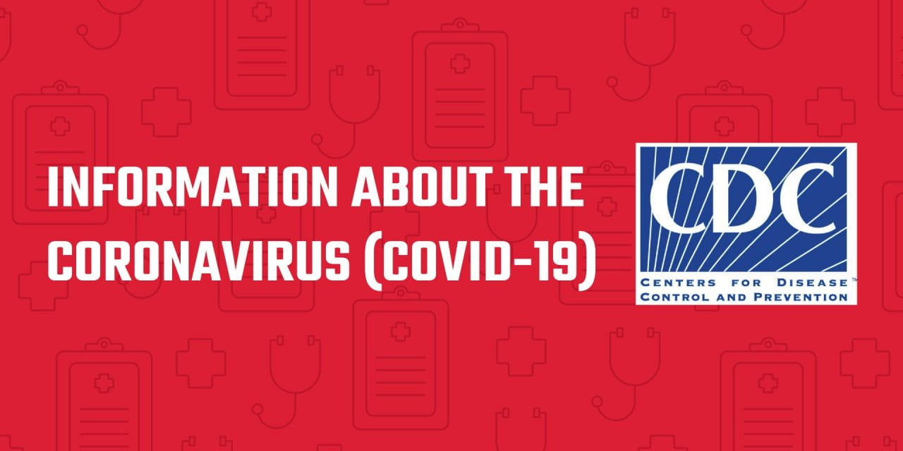 Information about the Coronavirus (COVID-19)