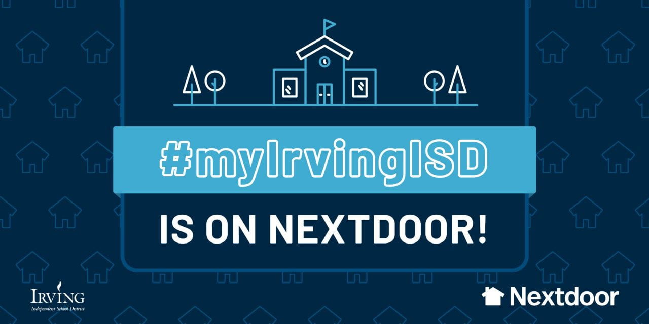 #myIrvingISD is joining Nextdoor