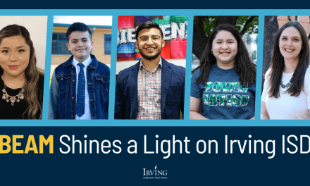 BEAM Shines a Light on Irving ISD