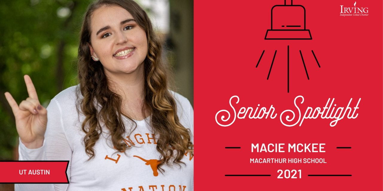 Senior Spotlight: Macie McKee, MacArthur High School