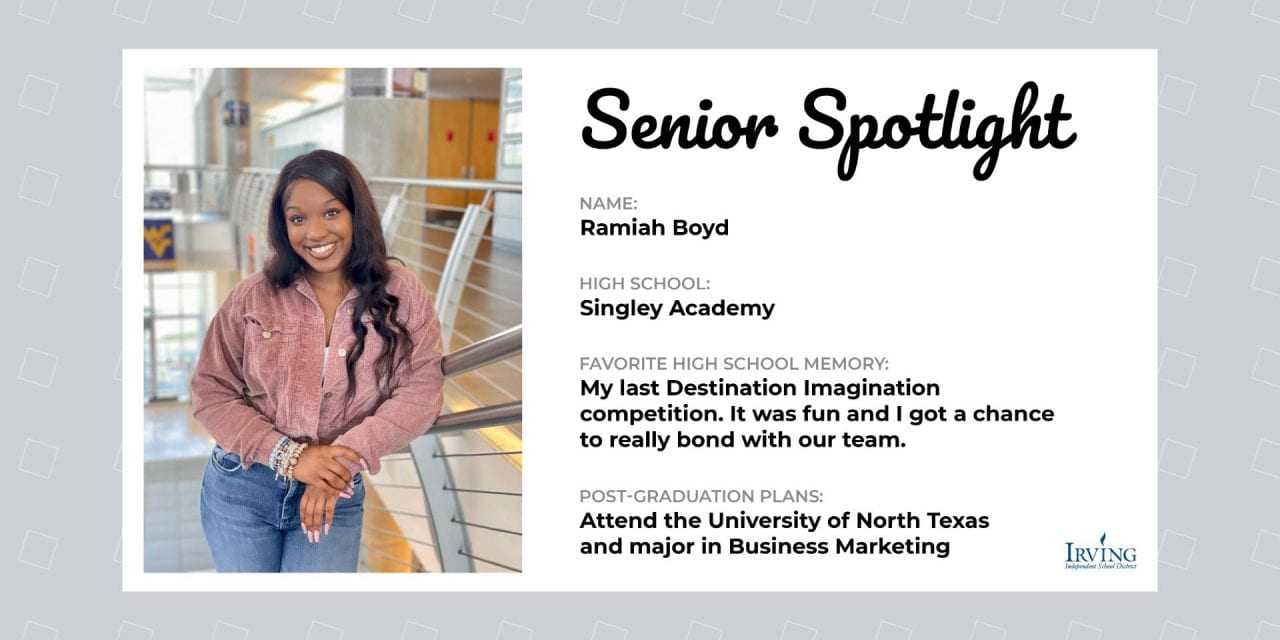 Senior Spotlight: Ramiah Boyd, Singley Academy