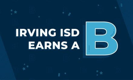 Irving ISD Earns B Rating, 33 Distinction Designations on State Accountability System