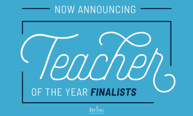 Irving ISD Names 2023-2024 District Teacher of the Year Finalists