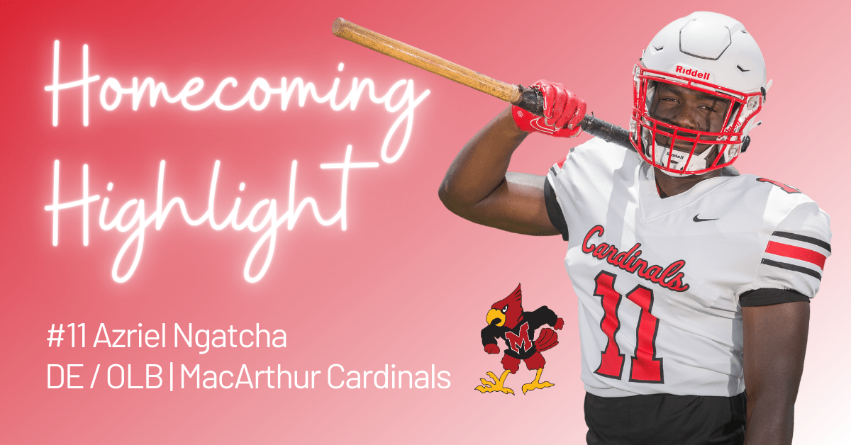Homecoming Highlight: Azriel Ngatcha, MacArthur Cardinals