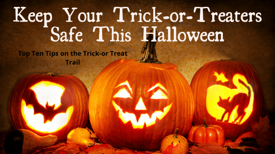Keep Your Trick-or-Treaters Safe This Halloween
