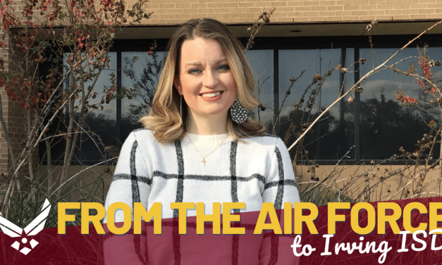 From the Air Force to Irving ISD