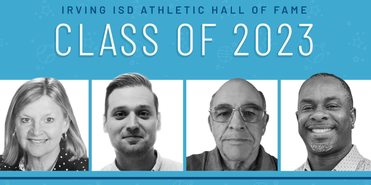 Irving ISD Athletic Hall of Fame Names Class of 2023