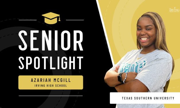 Senior Spotlight: Azariah McGill, Irving High School
