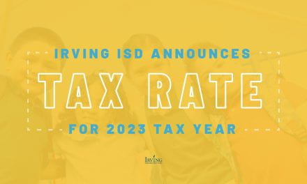 Irving ISD Announces Tax Rate for 2023 Tax Year